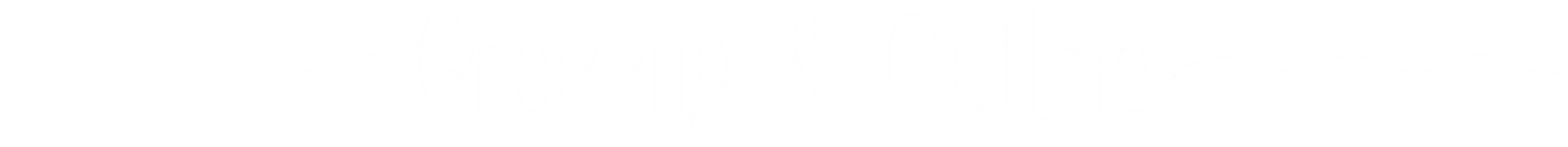 Greeting & Outline